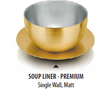 Picture of DESTELLER GOLD SOUP LINER D/W