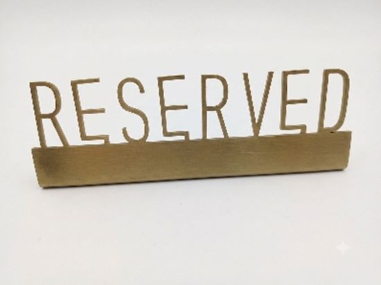 Picture of KMW RESERVED SIGN SS LASER CUT GOLD